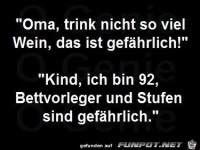 Oma trink nicht zu viel