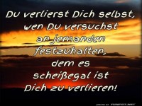 Du verlierst dich selbst
