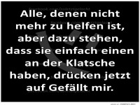 Einen an der Klatsche haben