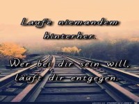 Laufe niemanden hinterher
