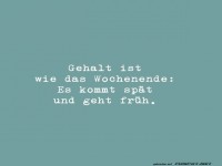 Witz �ber Gehalt und Wochenende