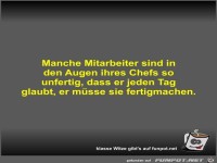 Manche Mitarbeiter sind in den Augen ihres Chefs so unfertig