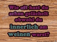 Wie oft hast du schon gelaechelt