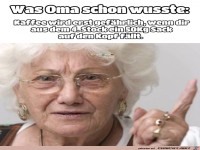 was Oma schon wusste