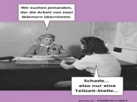 Schade, nur eine Teilzeitstelle