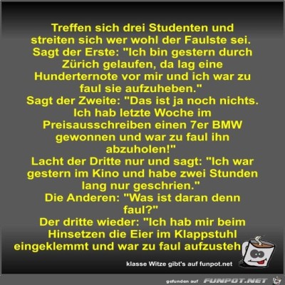 Treffen-sich-drei-Studenten-und-streiten-sich-wer-wohl-der.jpg von Fossy