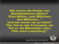 Wie lernen die Kinder von Bankdirektoren z�hlen?