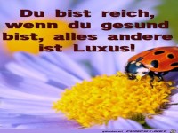 Gesund sein ist Reichtum