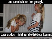 und dann hab ich ihm gesagt...