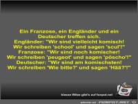 Ein Franzose, ein Engl�nder und ein Deutscher treffen sich