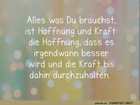 Alles was du brauchst