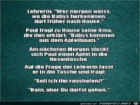 Lehrerin fragt: wer morgen weiss, .....