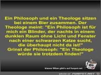 Ein Philosoph und ein Theologe sitzen bei einem Bier...