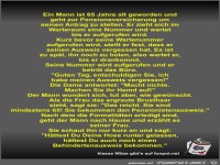 Ein Mann ist 65 Jahre alt geworden und geht zur...