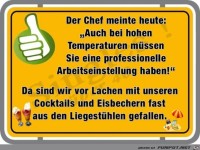 Arbeitseinstellung bei der Hitze