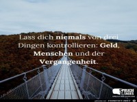 lass-dich-niemals-von-drei-dingen-kontrollieren-geld-mensche