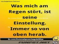 Was mich am Regen st�rt