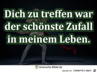 Dich zu treffen