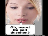 �berraschung nach der kalten Dusche