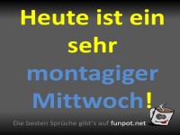 Mittwochsblues: Montag im Herzen