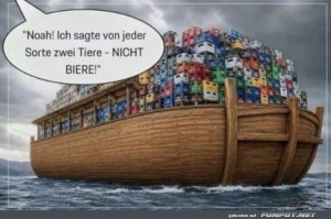 fun-Bild: Noahs Missverst&auml;ndnis: Bier statt Tiere!