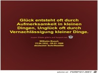 Glck entsteht oft durch
Aufmerksamkeit in kleinen
Dingen