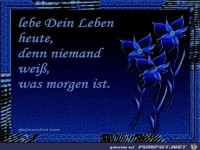 lebe dein Leben heute