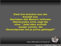 Zwei Irre brechen aus der Anstalt aus