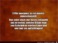 3 Uhr morgens