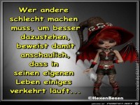 Wer andere schlecht machen muss