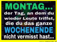 Montag, der Tag