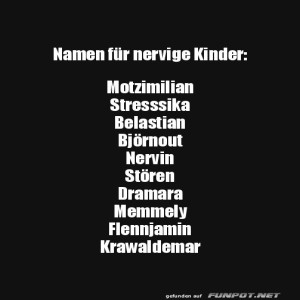 fun-Bild: Namen für nervige Kinder