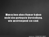 Humorlose Menschen sind anstrengend