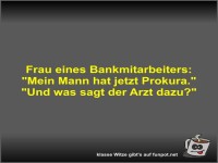 Frau eines Bankmitarbeiters