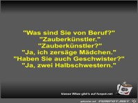 Was sind Sie von Beruf?