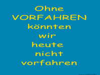 Ohne Vorfahren keine Vorfahrt: Familientradition!
