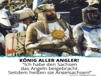 Der legendäre Anglerkönig!