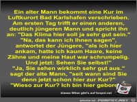 Ein alter Mann bekommt eine Kur im Luftkurort Bad...