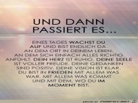 Und dann pasiert es
