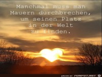 Manchmal mu man Mauern durchbrechen