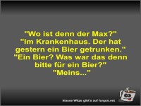Wo ist denn der Max?