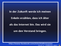 aelter als Internet