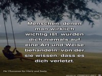 Menschen denen man wirklich wichtig ist