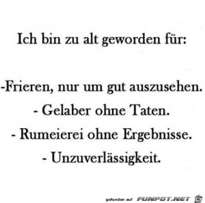 Ich-bin-zu-alt-geworden.jpg auf www.funpot.net