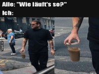 Wie luft's so? - Antwort in einem Bild