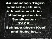 Schippe �ber�n Kopf