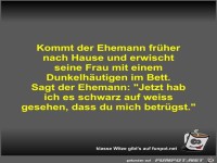 Kommt der Ehemann fr�her nach Hause und erwischt seine Frau