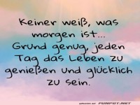 Keiner wei� was morgen ist