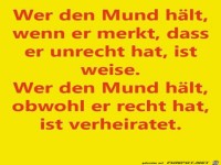 Wer den Mund h�lt...