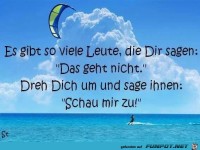 Es gibt so viele Leute, die Dir...